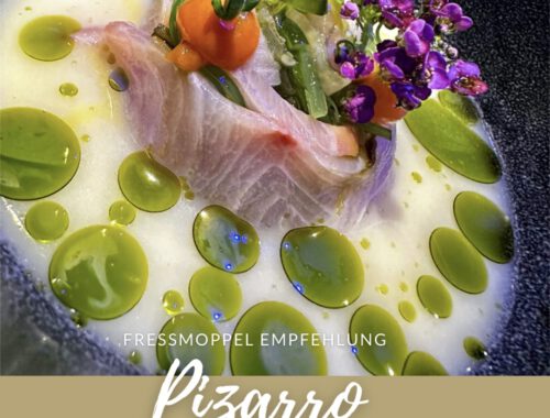 Pizarro Fine Dining Restaurantempfehlung